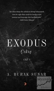 Exodus : Çıkış - Cilt 1