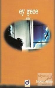 Ey Gece