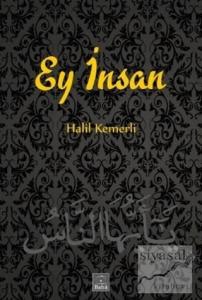 Ey İnsan