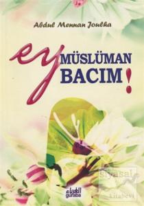 Ey Müslüman Bacım