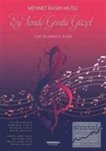 Ey Tende Gönlü Güzel