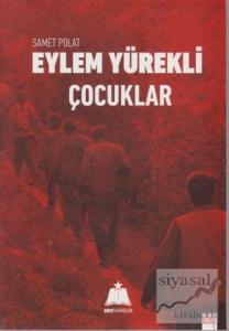 Eylem Yürekli Çocuklar