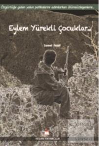 Eylem Yürekli Çocuklar