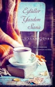 Eylüller Yazdım Sana