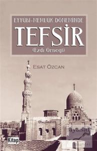 Eyyübi Memlük Döneminde Tefsir