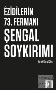 Ezidilerin 73. Fermanı Şengal Soykırımı