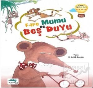 Fare Mumu ve Beş Duyu