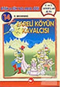 Fareli Köyün Kavalcısı Bitişik ve Eğik Yazılı Masallar