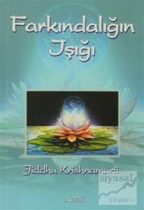 Farkındalığın Işığı