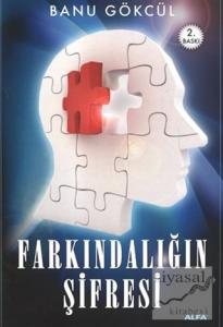 Farkındalığın Şifresi