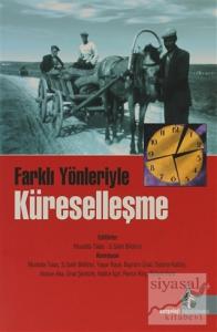 Farklı Yönleriyle Küreselleşme