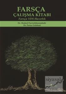 Farsça Çalışma Kitabı - Farsça YDS Hazırlık