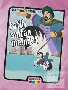 Fatih Sultan Mehmet
