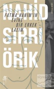 Fatma Hanım'ın Evine Bir Erkek Lazım Fatma Hanım'ın Evine Bir Erkek Lazım
