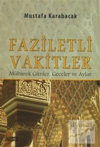 Faziletli Vakitler