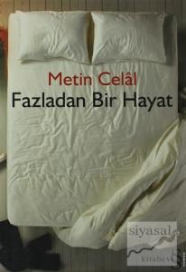 Fazladan Bir Hayat