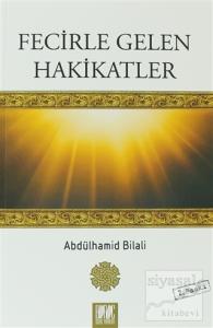 Fecirle Gelen Hakikatler