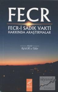 Fecr - Fecr-i Sadık Vakti Hakkında Araştırmalar