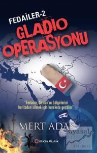 Fedailer - 2: Gladio Operasyonu