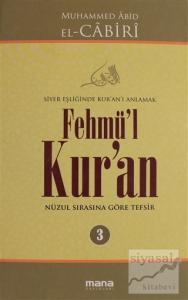 Fehmü'l Kur'an Cilt: 3 (Ciltli)