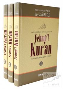 Fehmü'l Kur'an - Siyer Eşliğinde Kur'anı Anlamak (3 Cilt Takım) (Ciltli)
