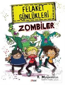 Felaket Günlükleri - Zombiler (Ciltli)