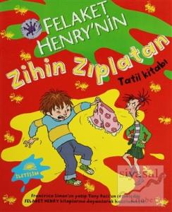 Felaket Henry'nin Zihin Zıplatan Tatil Kitabı