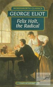 Felix Holt, the Radical