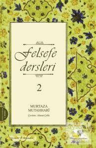 Felsefe Dersleri 2
