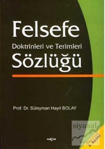 Felsefe Doktirinleri ve Terimleri Sözlüğü