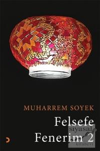 Felsefe Fenerim 2