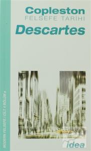 Felsefe Tarihi Descartes Cilt 4