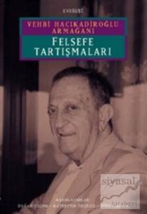 Felsefe Tartışmaları