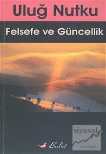 Felsefe ve Güncellik