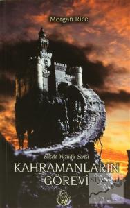 Felsefe Yüzüğü 1: Kahramanların Görevi