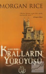 Felsefe Yüzüğü 2 : Kralların Yürüyüşü
