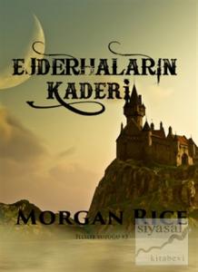 Felsefe Yüzüğü 3 : Ejderhaların Kaderi