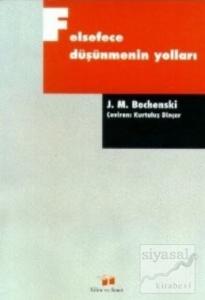 Felsefece Düşünmenin Yolları