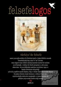 Felsefelogos Sayı: 73 2019/2