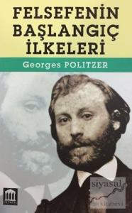 Felsefenin Başlangıç İlkeleri