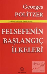 Felsefenin Başlangıç İlkeleri