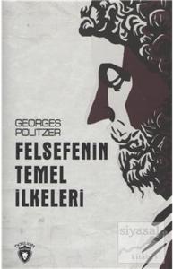 Felsefenin Temel İlkeleri