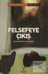 Felsefeye Çıkış