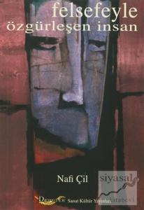 Felsefeyle Özgürleşen İnsan