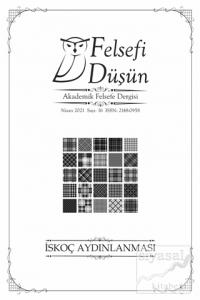 Felsefi Düşün Dergisi Sayı: 16 Nisan 2021