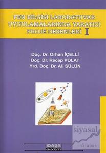 Fen Bilgisi Laboratuvar Uygulamarında Yaratıcı Proje Desenleri 1