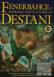 Fenerbahçe'li Kahraman Arif'in Çanakkale Destanı