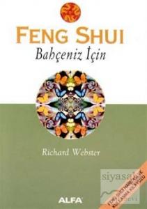 Feng Shui Bahçeniz İçin