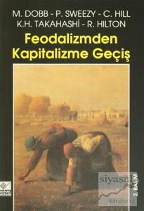 Feodalizmden Kapitalizme Geçiş