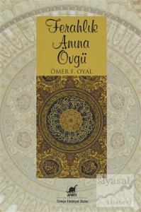 Ferahlık Anına Övgü